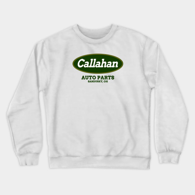 Callahan Auto Parts Crewneck Sweatshirt by BigOrangeShirtShop